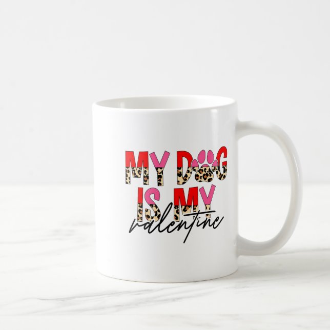 Mug My Dog Is My Valentine Paw Heart Pet Owner Leopard (Droite)