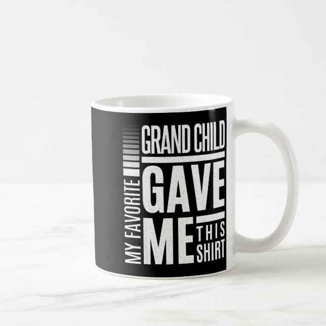 Mug My Favorite Granhild Gave Me This Men Fathers Day  (Droite)