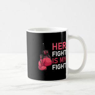 Mug My Fight Breast Cancer Awareness Fami