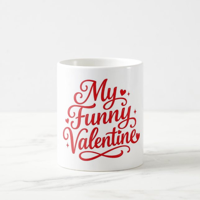 Mug My Funny Valentine (Centre)