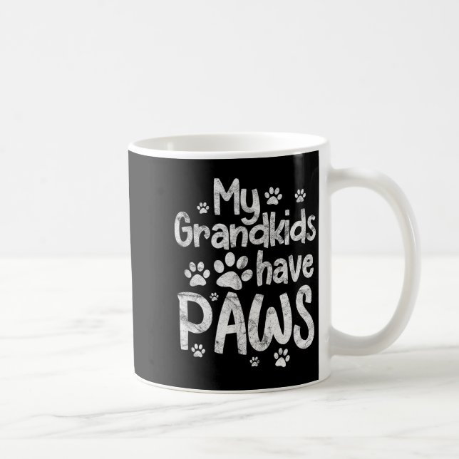 Mug My Grandkids Have Paws Funny Dog Cat Grandma Grand (Droite)