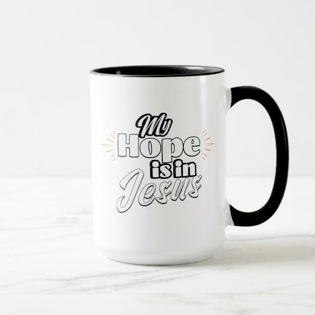 Mug My Hope is in Jesus Inspirational  (Droite)