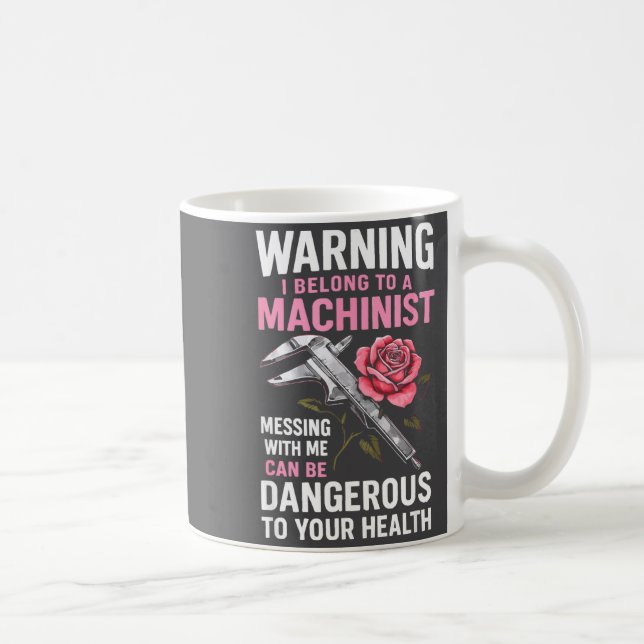 Mug My Knight In Machinist Wife Girlfriend Funny Anniv (Droite)