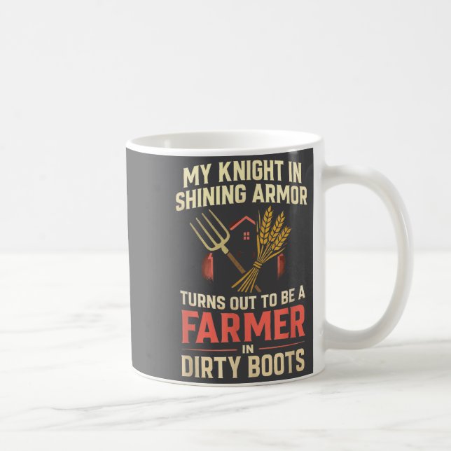 Mug My Knight In Shining Funny Farmer Wife Women Girls (Droite)