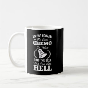 Mug My Last Chemo Chimiotherapy Cancer Awareness Survi