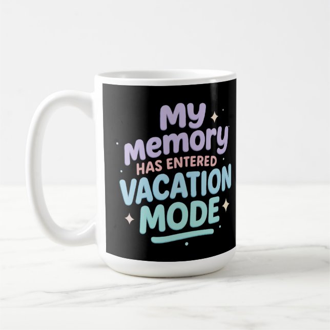 Mug My Memory Has Entered Vacation Mode Pastel Design (Gauche)