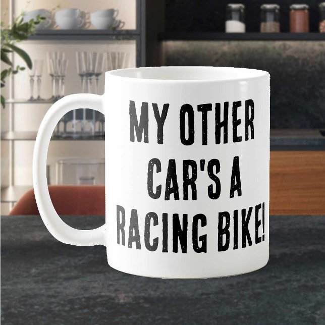 Mug My Other Car est un vélo de course (Créateur téléchargé)
