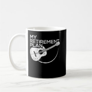 Mug My Retirement Plan Guitar Funny Musicians