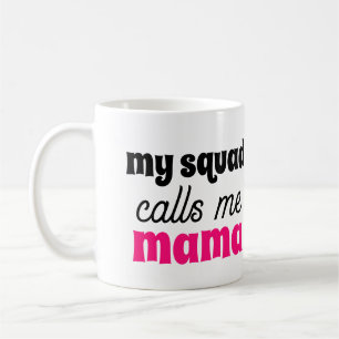 Mug My Squad m'appelle Mama mignonne cadeau de fête de