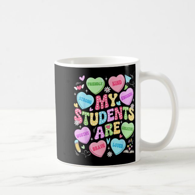 Mug My Students Are Kind Strong Valentine Teacher Wome (Droite)
