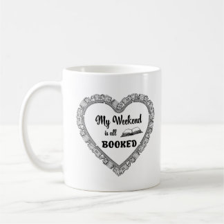 Mug My weekend est une citation amusante