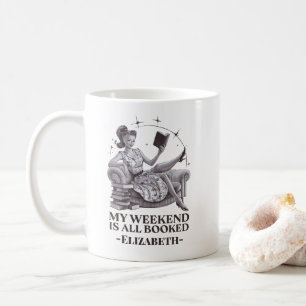 Mug My Weekend is All Bookish Lover Citation