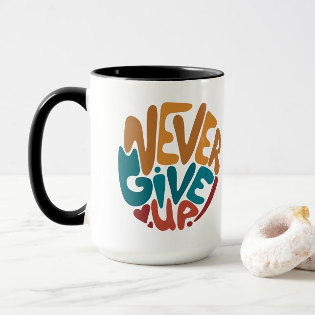 Mug N'abandonnez jamais - Message Motivationnel mignon (Avec donut)