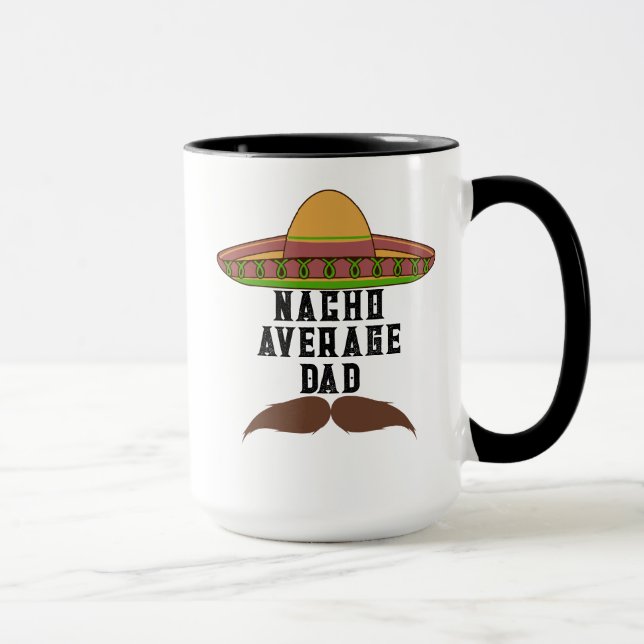 Mug "Nacho Average Dad"  (Droite)