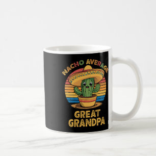 Mug Nacho Average Great Grandpa correspondant à Cinco 