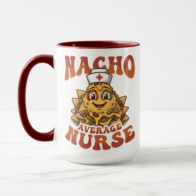 Mug Nacho Average Nurse Funny Cinco de Mayo (Gauche)