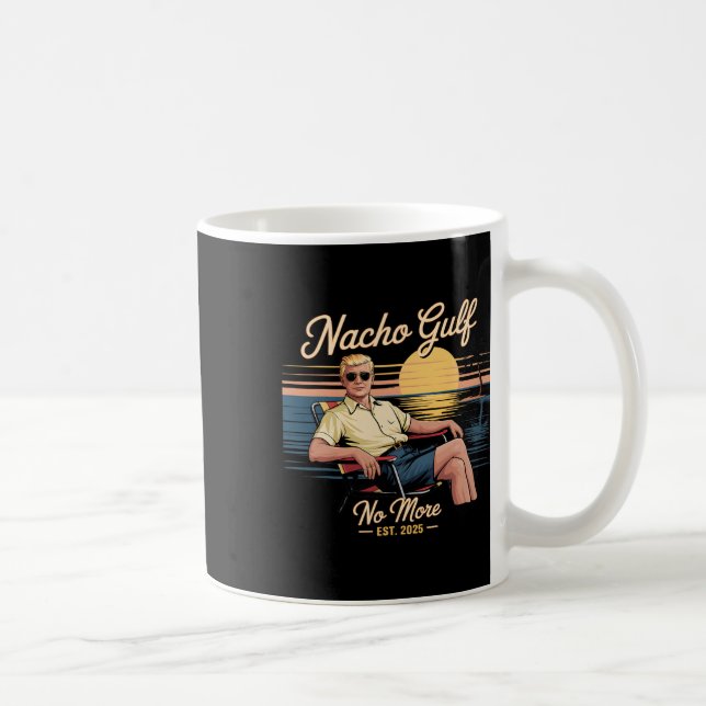 Mug Nacho Gulf Plus de vacances drôles de Trump 2025 É (Droite)