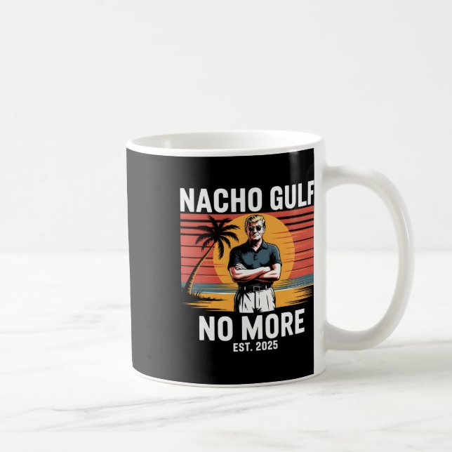 Mug Nacho Gulf Plus de vacances drôles de Trump 2025 É (Droite)