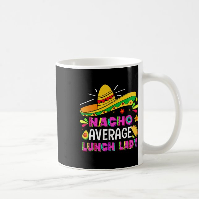 Mug Nacho Moyenne Déjeuner Lady Cinco De Mayo Fiesta (Droite)
