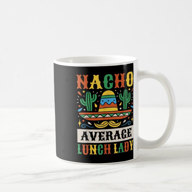 Mug Nacho Moyenne Déjeuner Lady Cinco De Mayo Mexicain (Droite)