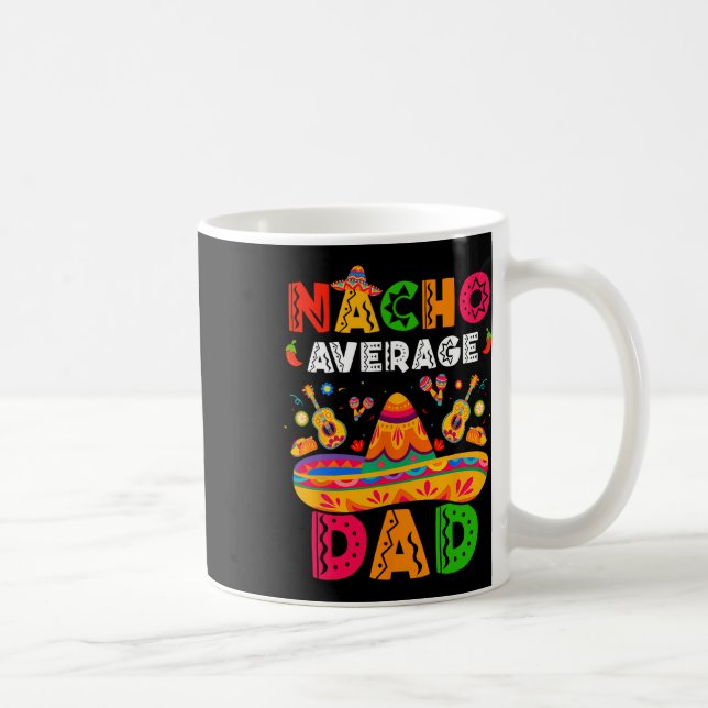 Mug Nacho Moyenne Papa Cinco De Mayo Mexo Correspondan (Droite)