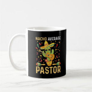 Mug Nacho Moyenne Pasteur Chef Religieux Cinco De Mai
