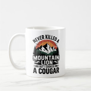 Mug N'ai jamais tué un lion de montagne mais j'ai étra