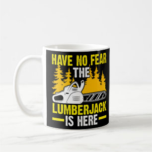 Mug N'Ai Pas Peur Que Le Bois De Lumière Est Ici Scie