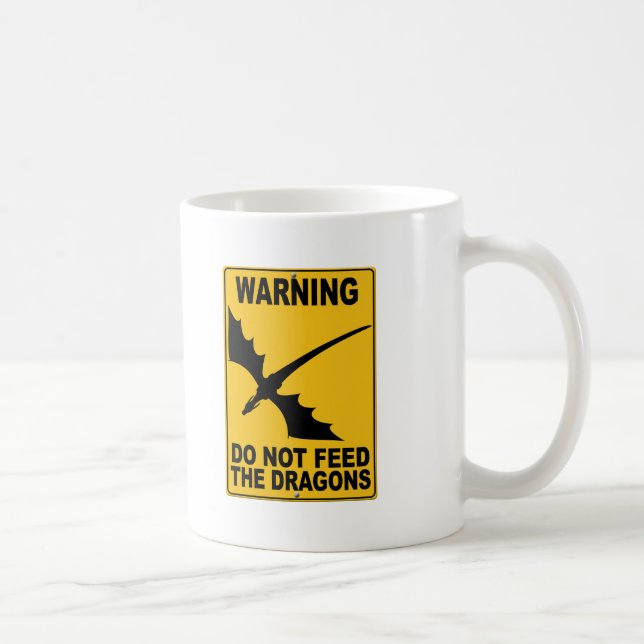 Mug N'alimentez pas les dragons (Droite)