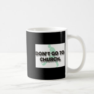 Mug N'allez pas à l'église