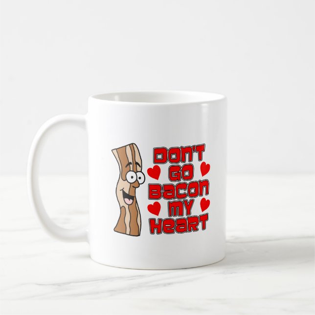 Mug N'allez pas Bacon My Heart Cartoon Bacon (Gauche)