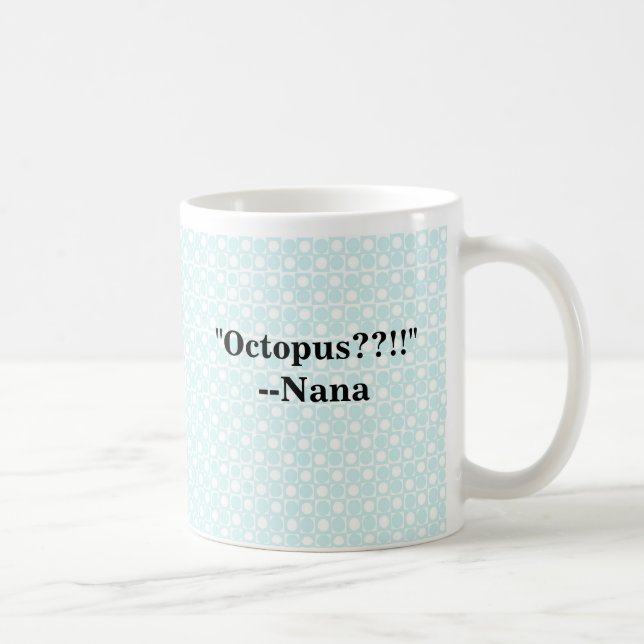 Mug Nana-articles "poulpe " (Droite)