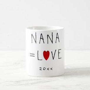 Mug NANA=LOVE (Ou N'Importe Quel Nom) Cute Grand-Mère