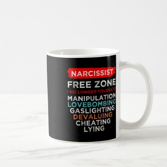 Mug Narcissiste Narcissiste Zone libre Sensibilisation (Droite)