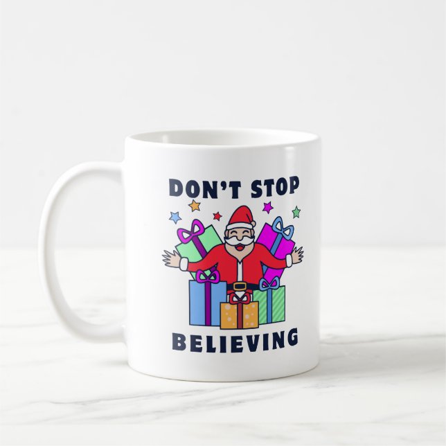 Mug N'arrêtez pas de croire Père Noël avec des cadeaux (Gauche)