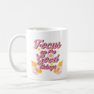 Mug Nature Soul Slogan   Focus sur les bonnes choses