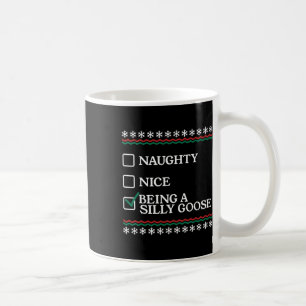 Mug Naughty Nice Être Une Oie Silencieuse Drôle Noël X