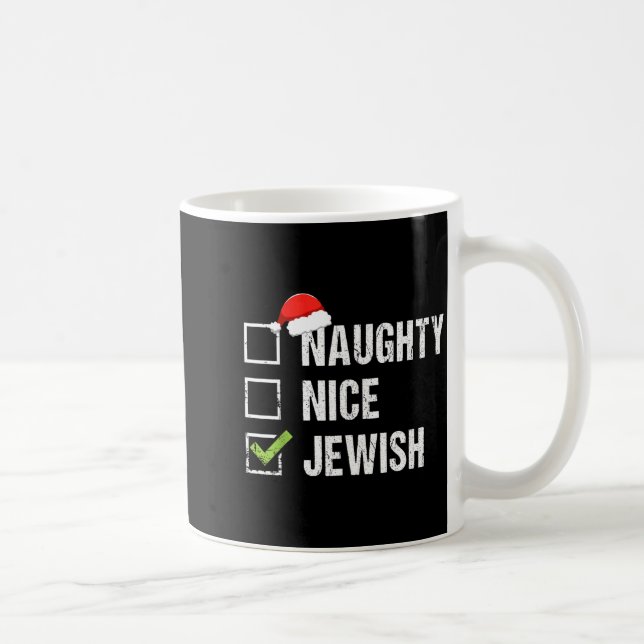 Mug Naughty Nice Jewish Shirt Santa Jew Christmas Gift (Droite)