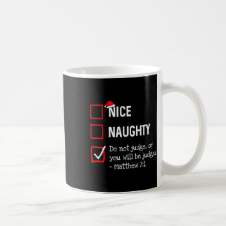 Mug Naughty Nice Liste Funny Religieux Christian Chris
