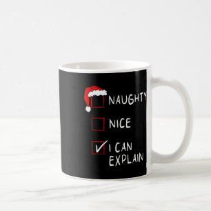 Mug Naughty Nice Liste Je Peux Expliquer Noël Hommes F