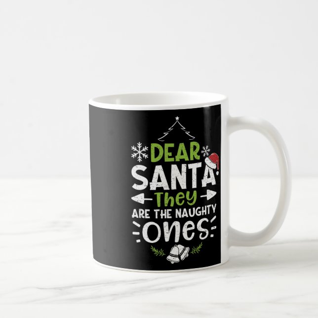 Mug Naughty Ou Nice Cher Père Noël Ils Sont Naughty - (Droite)