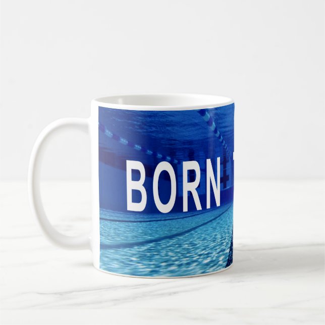 Mug Né À La Nage, Piscine, Citation Inspirationnelle (Gauche)