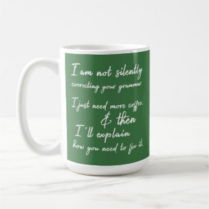 Mug Ne Corrigez Pas Silencieusement Votre Grammar Coff