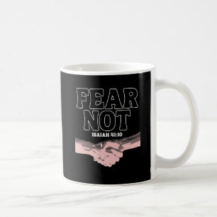 Mug Ne craignez pas - Ésaïe 41:10