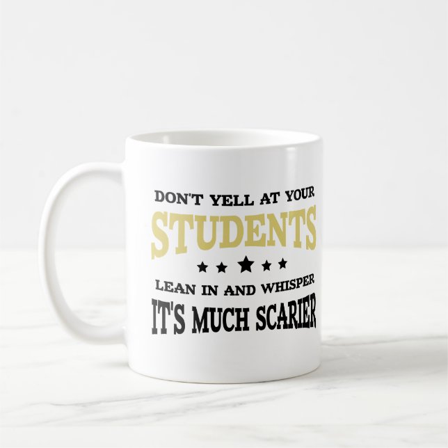 Mug Ne criez pas à vos étudiants Cool enseignant sarca (Gauche)