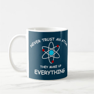 Mug Ne faites jamais confiance à un atome, ils