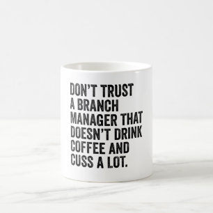 Mug Ne faites pas confiance à un responsable de succur