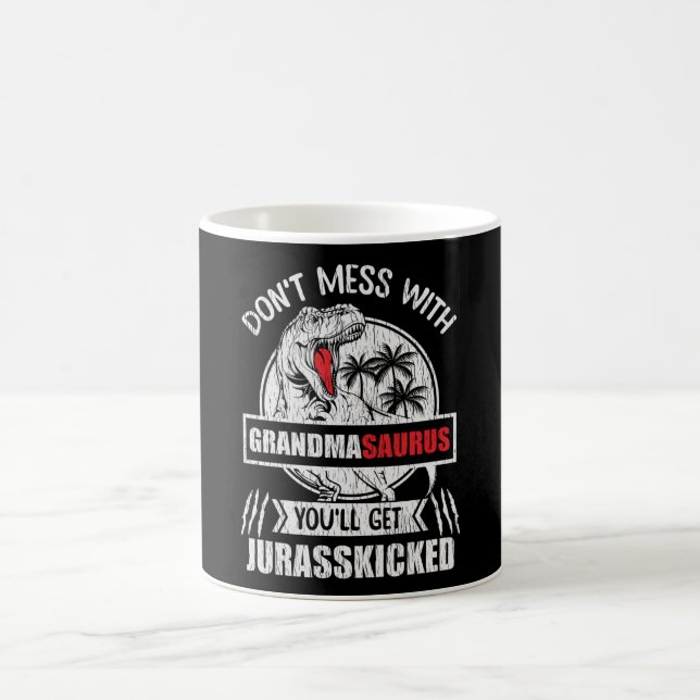 Mug Ne Faites Pas De Bêtises Avec Grand-Mère Saurus Fa (Centre)