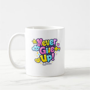 MUG - Ne jamais abandonner