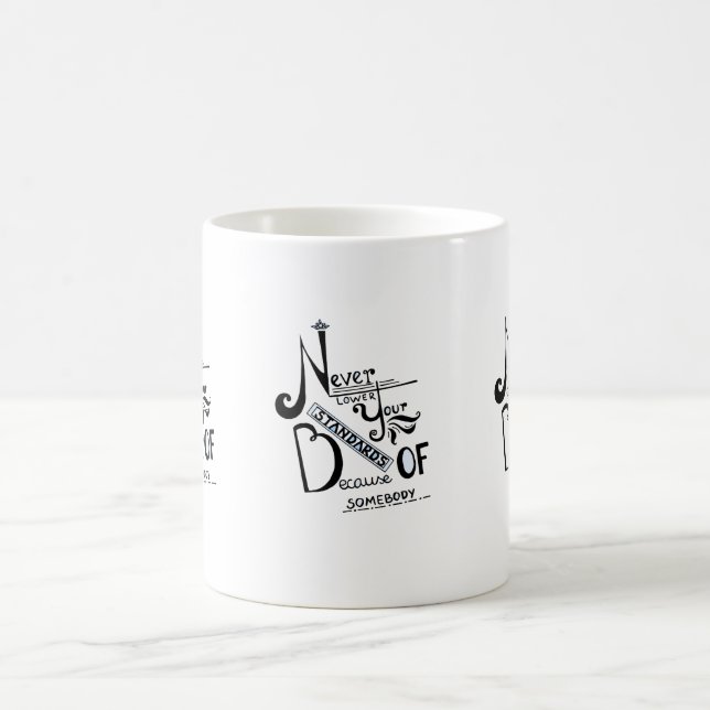 Mug Ne jamais baisser vos normes Motivation devis (Centre)